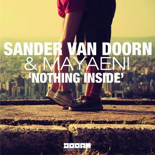 Sander van Doorn - Nothing Inside ft. Mayaeni (Original Mix)