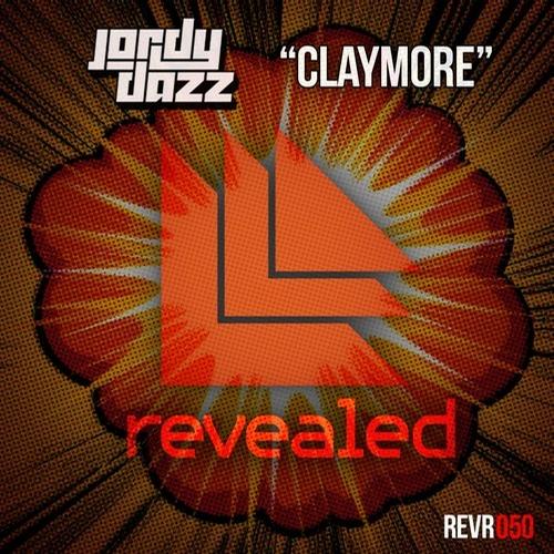 Jordy Dazz - Claymore (Original Mix)