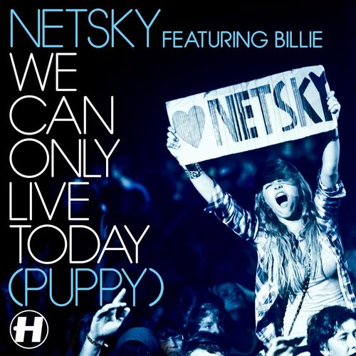 Netsky - We Can Only Live Today (Camo & Krooked Remix)