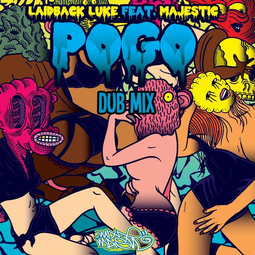Laidback Luke - Pogo (Dub Mix)