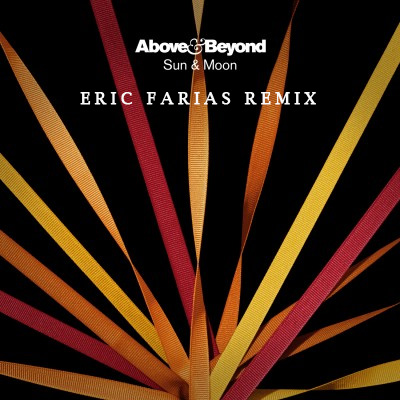 Above & Beyond - Sun & Moon ft. Richard Bedford (Eric Farias Remix) [Free Download]