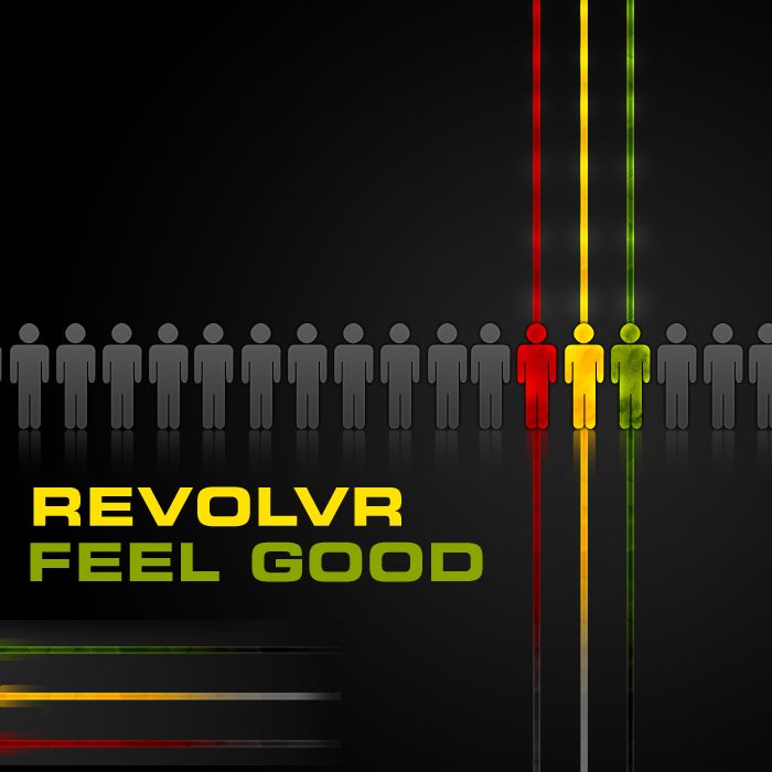 Revolvr - Feel Good (Original Mix) [Free Download]