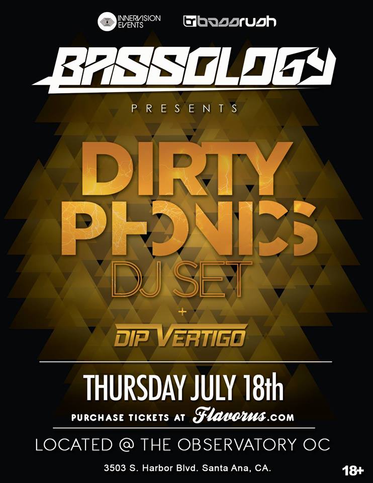 Dirtyphonics - July 18 (Observatory, Santa Ana)