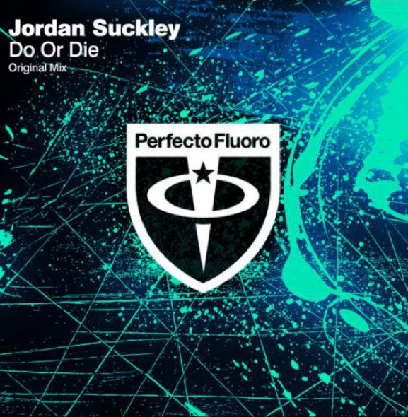 Jordan Suckley - Do Or Die (Original Mix)