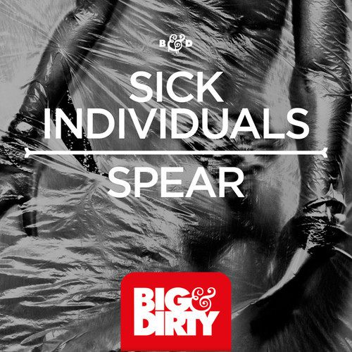 Sick Individuals - Spear (Original Mix)