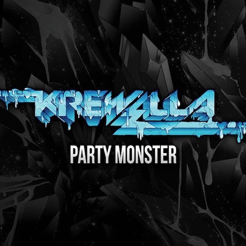 Party Monster - Krewella
