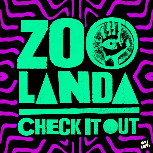 Zoolanda - Check It Out (Original Mix)