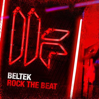 Beltek - Rock The Beat (Original Mix)