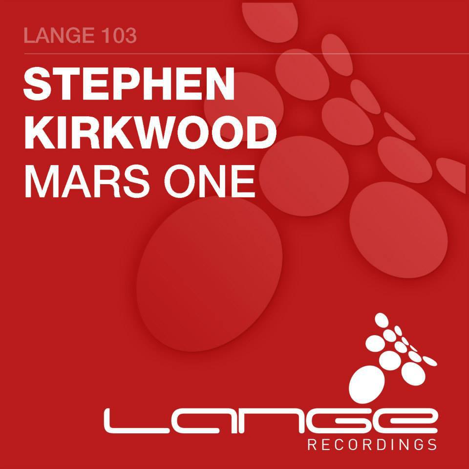 Stephen Kirkwood - Mars One (Original Mix)