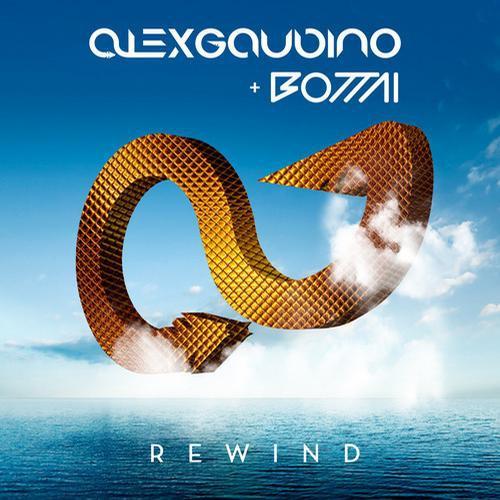 Alex Gaudino & Bottai - Rewind (Original Mix)