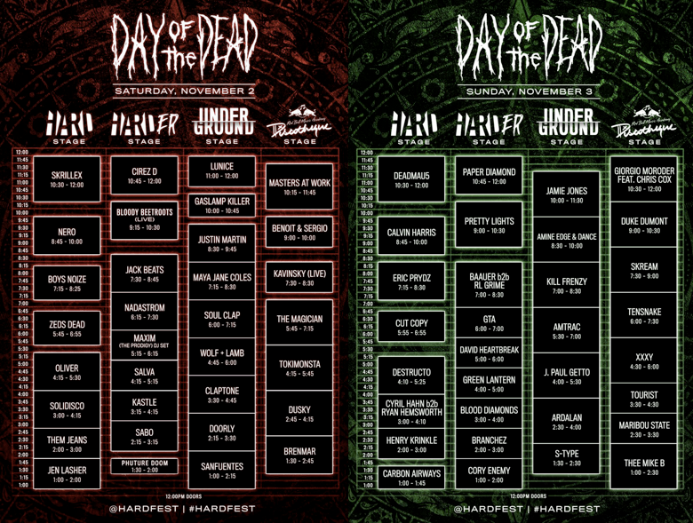HARD Day of the Dead Set TImes