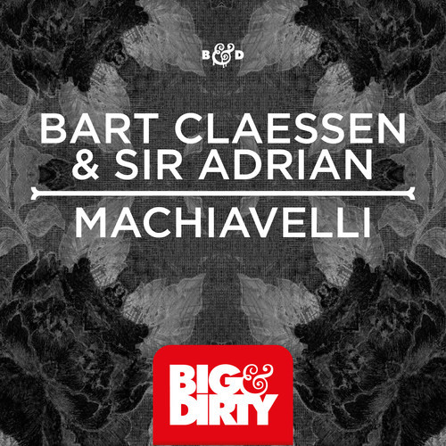 Bart Claessen & Sir Adrian - Machiavelli (Original Mix)