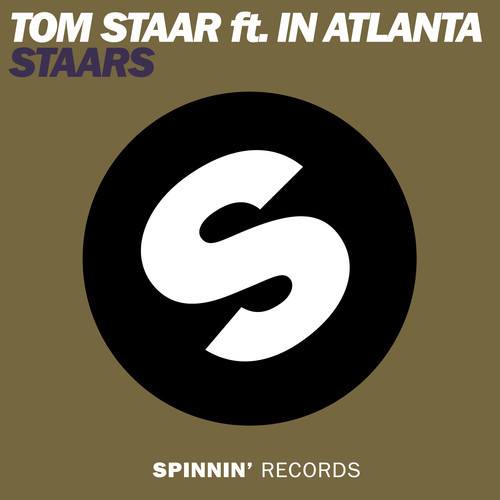Tom Staar ft. In Atlanta - Staars (Original Mix)