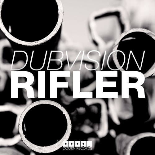 DubVision - Rifler (Original Mix)