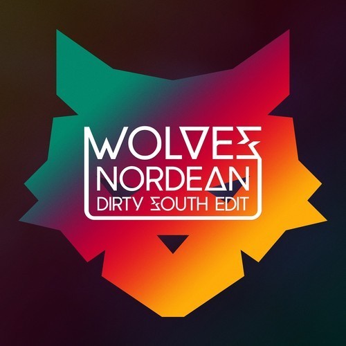 Nordean - Wolves (Dirty South Edit)