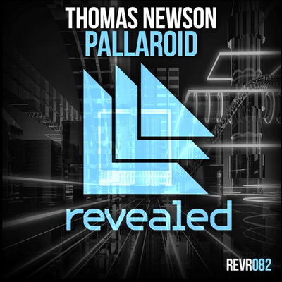 Thomas Newson - Pallaroid (Original Mix)