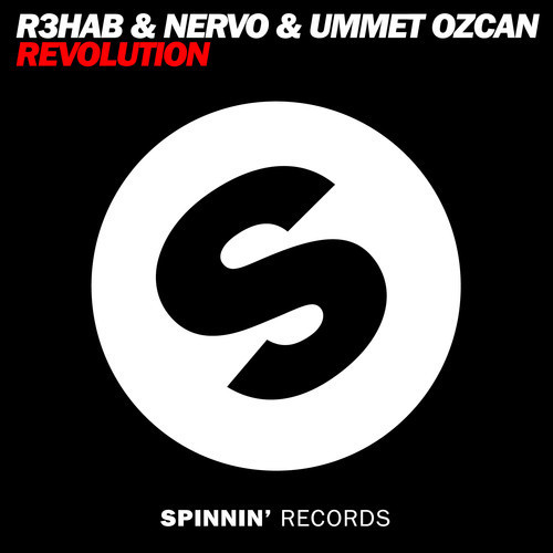 R3hab, NERVO, & Ummet Ozcan - Revolution (Instrumental + Vocal Mix)
