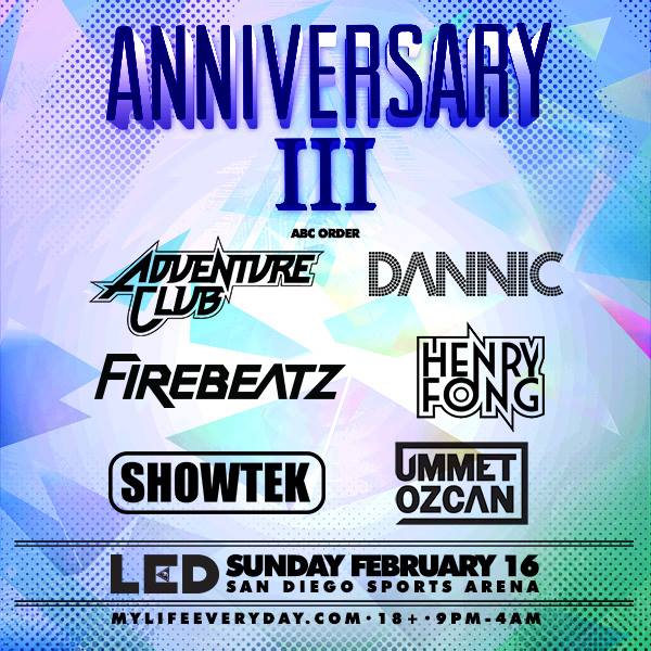 LED Anniversary - February 16 (San Diego Sports Arena, San Diego)