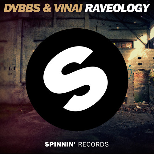 DVBBS & VINAI - Raveology (Original Mix)