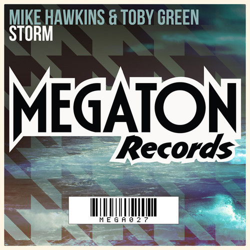 Mike Hawkins & Toby Green - Storm (Original Mix) [Free Download]