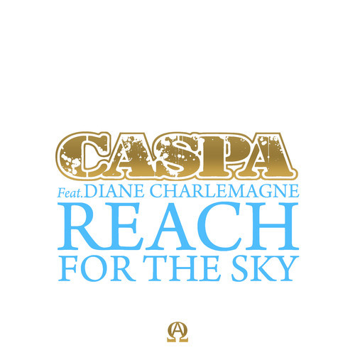 Caspa ft. Diane Charlemagne - Reach For The Sky [Preview]