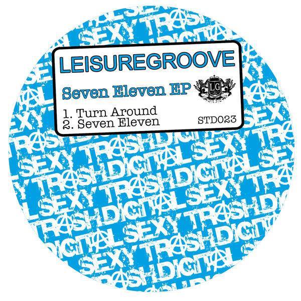 Leisuregroove - Seven Eleven (Original Mix)