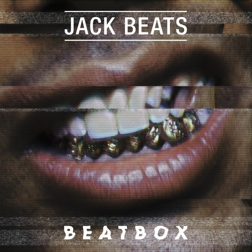 Jack Beats - Beatbox EP