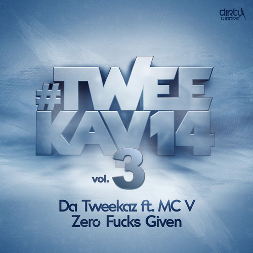 Da Tweekaz ft. MC V - Zero Fucks Given (Original Mix)