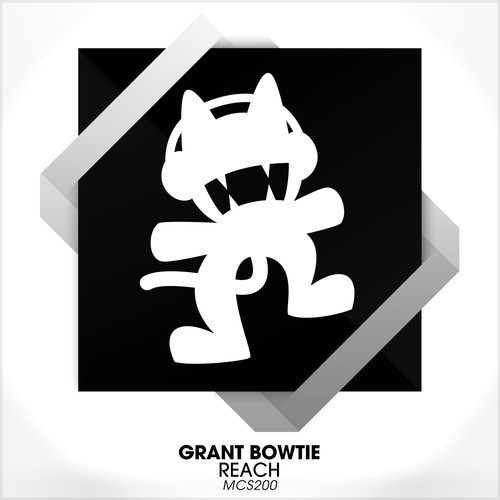 Grant Bowtie - Reach (Original Mix)
