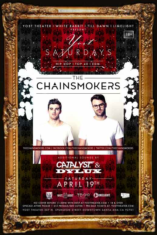 The Chainsmokers - April 19 (Yost Theater, Santa Ana)