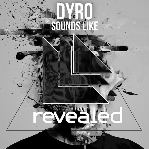Dyro - Sounds Like (Original Mix)