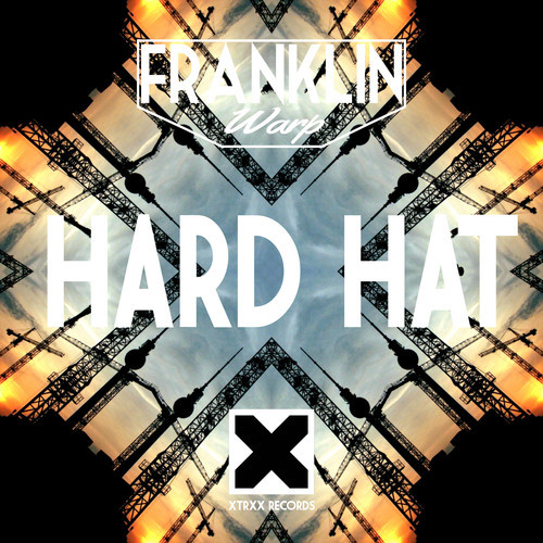 Franklin Warp - Hard Hat (Original Mix)