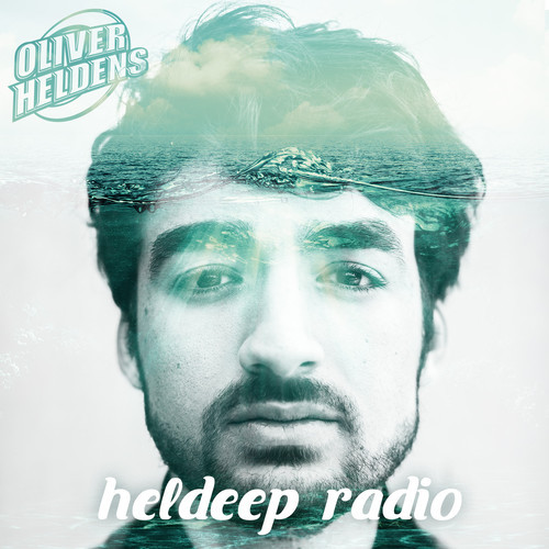 Oliver Heldens - Heldeep Radio #001 [Download]
