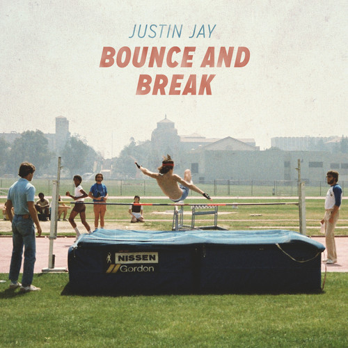 Justin Jay - Bounce and Break (Original Mix)