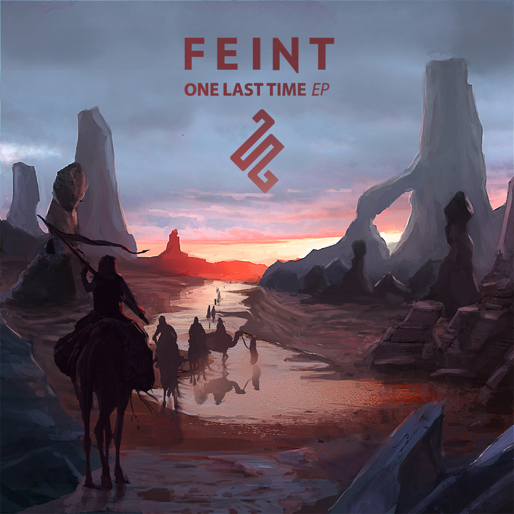 Feint - One Last Time EP [Free Download]