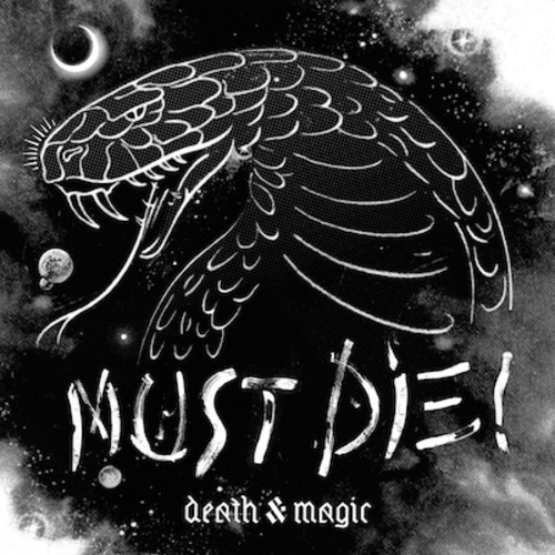 MUST DIE - Death & Magic (Album)