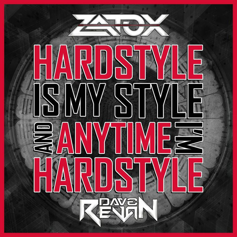 Zatox & Dave Revan - Hardstyle Anytime (Original Mix)