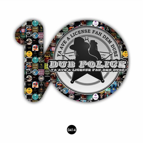 Dub Police 10: Ten Years of Dubstep