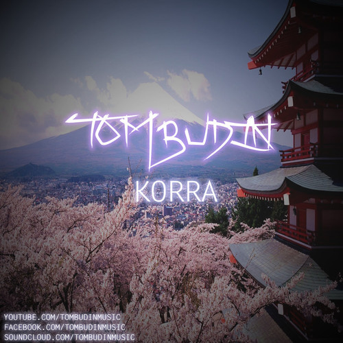Tom Budin - Korra (Original Mix) [Free Download]