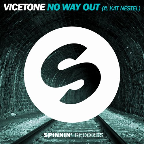 Vicetone - No Way Out ft. Kat Nestel (Original Mix)