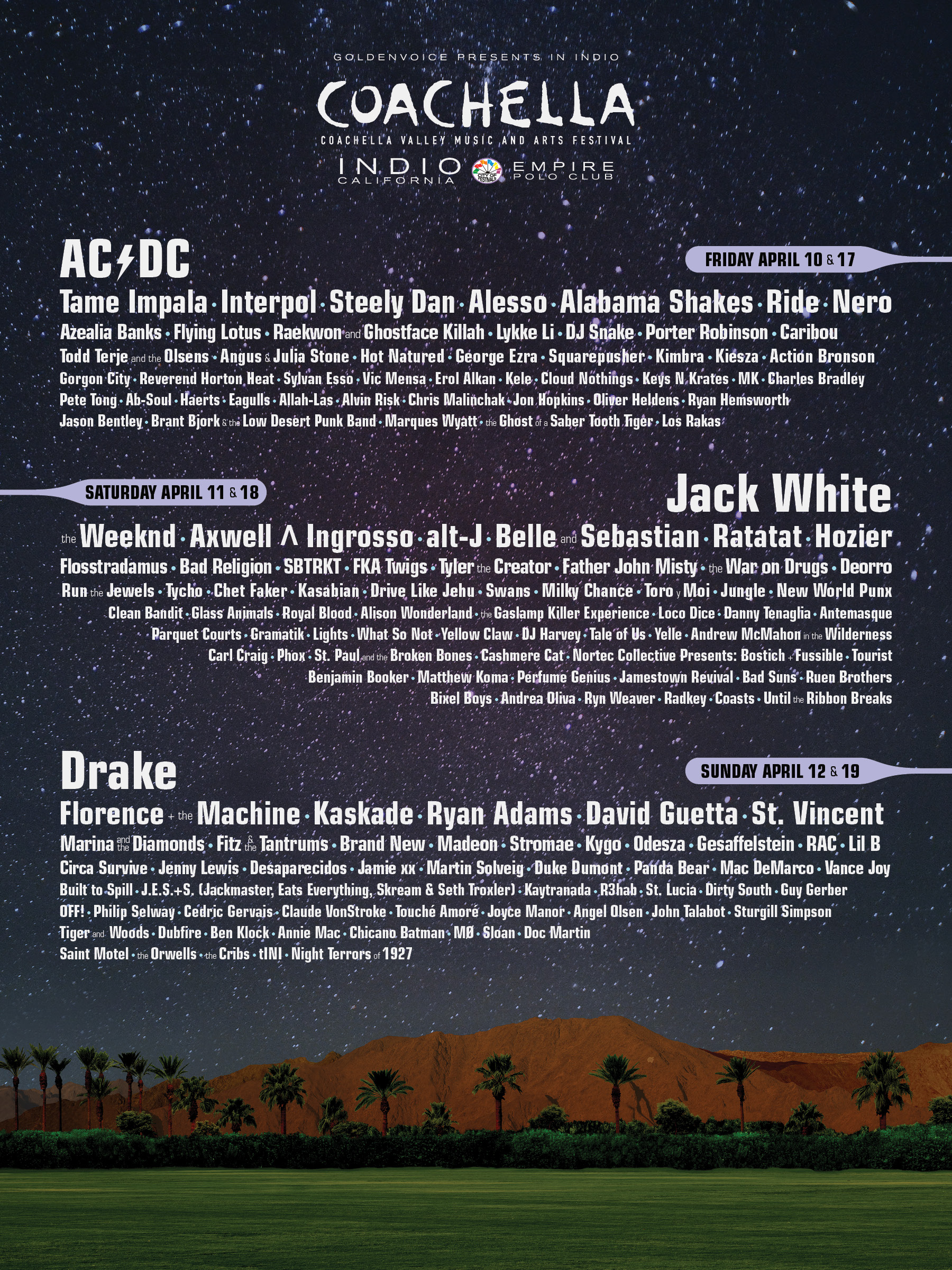 2015 Coachella Festival -- April 10 - 12 & April 17 - 19 (Empire Polo Club, Indio)