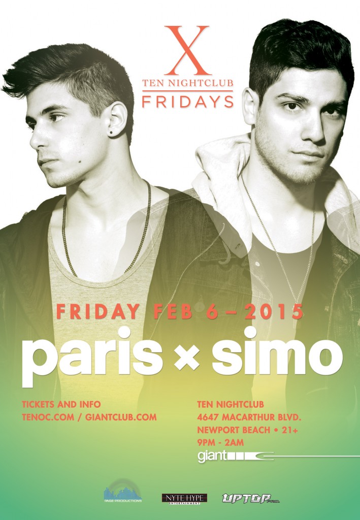 Paris & Simo - February 6 (Ten Nightclub, Newport Beach)