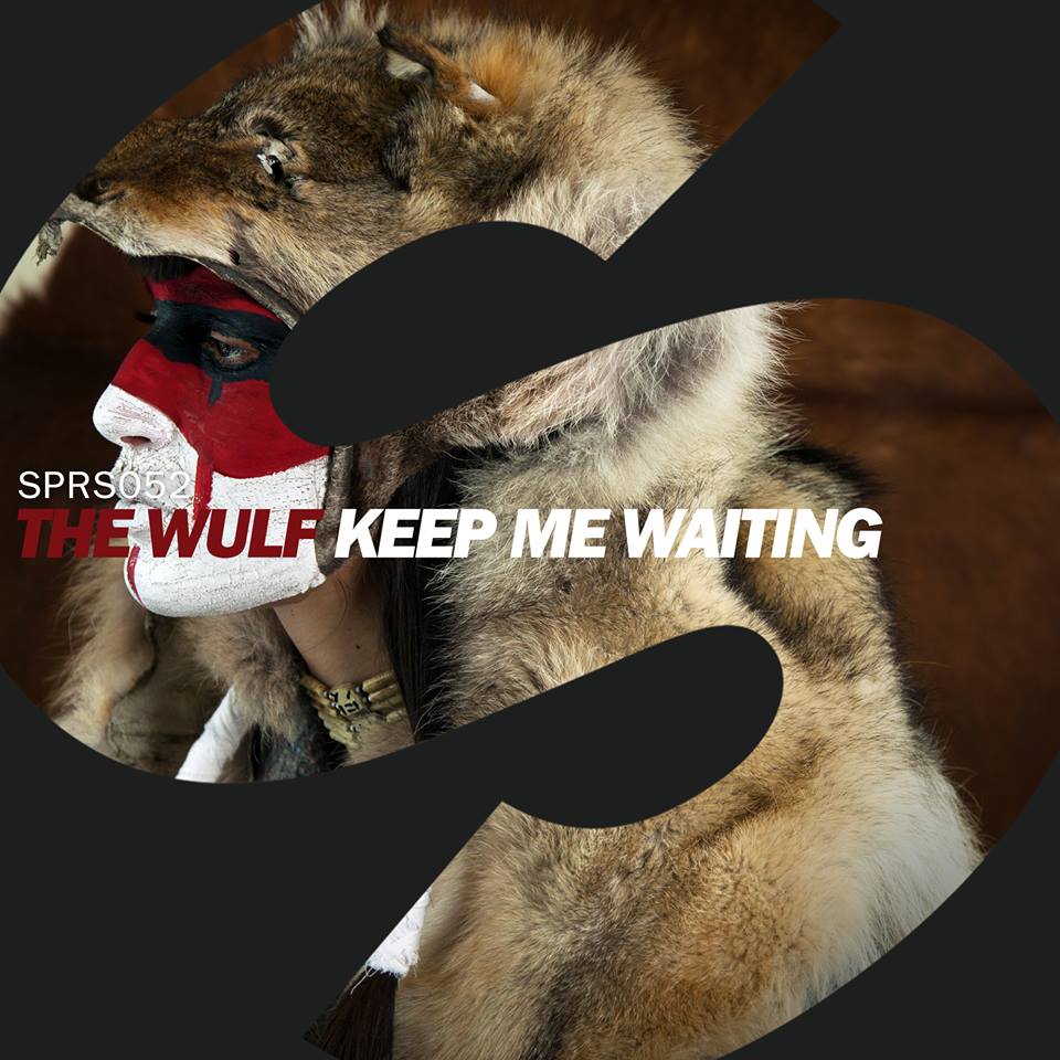 The Wulf - Keep Me Waiting (Original Mix)