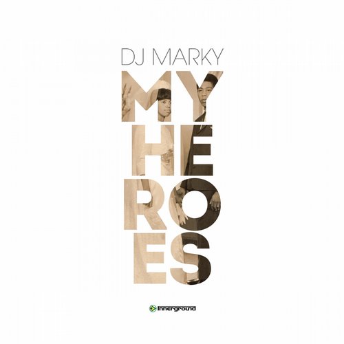 DJ Marky - My Heroes (Album)