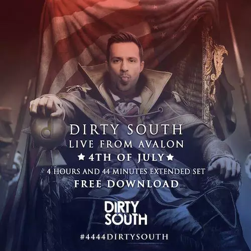 Dirty South - Live from Avalon (July 4 2015 Extended Set)