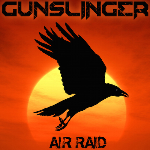 Gunslinger - Air Raid (Original Mix)