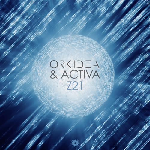 Orkidea & Activa - Z21 (Original Mix)