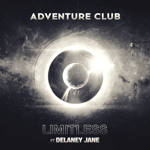 Adventure Club - Limitless ft. Delaney Jane (Original Mix)