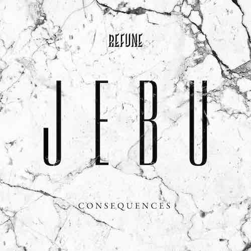 Jebu - Consequences (Original Mix)