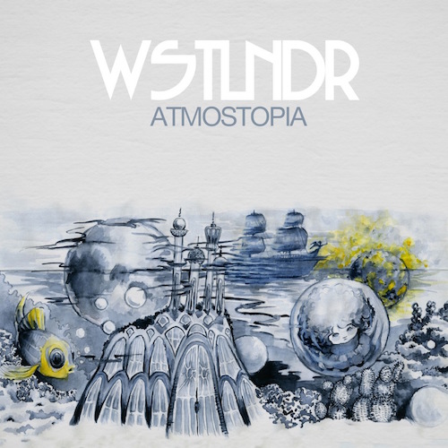 WSTLNDR - Atmostopia (Album)